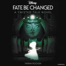 Brave: Fate Be Changed Audiobook