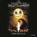 Disney Tim Burton's The Nightmare Before Christmas: Sally's Lament Audiobook