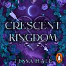 Crescent Kingdom Audiobook