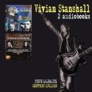 Vivian Stanshall 2 Audiobooks: Greatest WCalypso To Collapso Biography & The Unreleased Interviewsor Audiobook