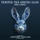 Through The Looking Glass Audiobook