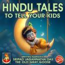 Hindu Tales: To Tell Your Kids Audiobook