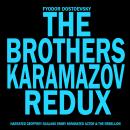 The Brothers Karamazov Redux Audiobook