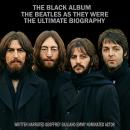 The Black Album The Beatles As They Were: The Ultimate Biography Audiobook