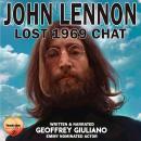 John Lennon: Lost 1969 Chat Audiobook