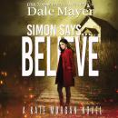 Simon Says... Believe Audiobook