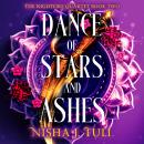 Dance of Stars and Ashes: An enemies to lovers fantasy romance Audiobook