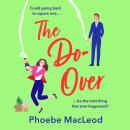 Do-Over - Could going back to square one be the best thing that ever happened? (Unabridged) Audiobook