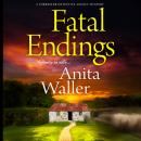 Fatal Endings Audiobook