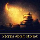 Stories about Stories Audiobook