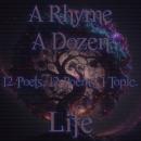 A Rhyme A Dozen -  Life Audiobook