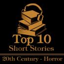 The Top 10 Short Stories - The 20th Century - Horror Audiobook