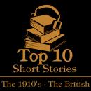 The Top 10 Short Stories - The 1910's - The British Audiobook
