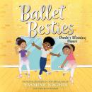Ballet Besties: Dante's Winning Dance Audiobook
