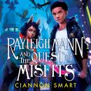 Rayleigh Mann and the Quest of Misfits Audiobook