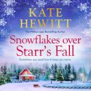 Snowflakes Over Starr's Fall - Starr's Fall  (Unabridged) Audiobook