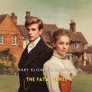 The Fatal Three, Volume 1 Audiobook