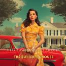 The Butterfly House Audiobook
