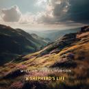 A Shepherd's Life: Impressions of the South Wiltshire Downs Audiobook