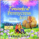 Fireworks at Pennycress Inn Audiobook