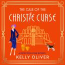 The Case of the Christie Curse - The Detection Club - A BRAND NEW historical cozy mystery set in 1930s Mesopotamia - A must read for Agatha Christie Fans!  (Unabridged) Audiobook