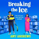 Breaking the Ice Audiobook