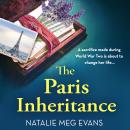 The Paris Inheritance: An utterly heartbreaking and addictive WW2 historical novel Audiobook