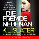 [German] - Die Fremde nebenan (Ungekürzt) Audiobook