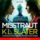 [German] - Misstraut (Ungekürzt) Audiobook