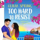 Too Hard to Resist - The Love Hotel  (Unabridged) Audiobook
