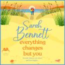 Everything Changes But You - Halfmoon Quay (Unabridged) Audiobook