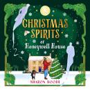 Christmas Spirits at Honeywell House Audiobook