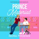 Prince Material - The Prince Pact  (Unabridged) Audiobook