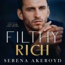 Filthy Rich: A Mafia Age-Gap Romance Audiobook
