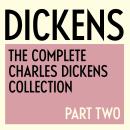 The Complete Charles Dickens Collection: Part Two - 1844 to 1870: Great Expectations, David Copperfield, Bleak House, Hard Times, Little Dorrit, A Tale of Two Cities, Pictures from Italy, Our Mutual Friend, The Mystery of Edwin Drood, & More Audiobook