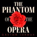 The Phantom of the Opera Audiobook