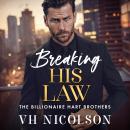 Breaking His Law Audiobook