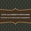 The Story of the Spaniards, Hammersmith Audiobook