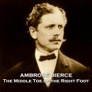 The Middle Toe of the Right Foot Audiobook