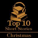 The Top 10 Short Stories - Christmas Audiobook