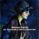 Women Poets of the Early 20th Century Audiobook