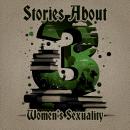 3 Stories About - Women's Sexuality Audiobook