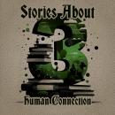 3 Stories About - Human Connection Audiobook