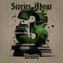 3 Stories About - Identity Audiobook