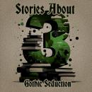 3 Stories About - Gothic seduction Audiobook