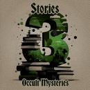3 Stories - Occult Mysteries Audiobook