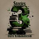 3 Stories - Dark Romanticism Audiobook