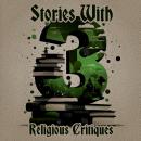 3 Stories - With Religious Critiques Audiobook
