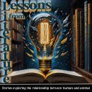 Lessons from Literature - Stories Exploring the Relationship Between Human and Animal Audiobook