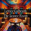 In the Séance Room Audiobook